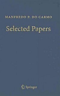 Manfredo P. Do Carmo - Selected Papers (Hardcover)