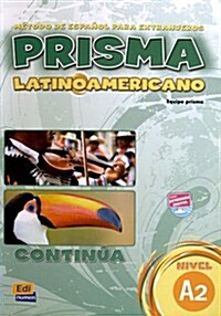 Prisma Latinoamericano A2 Libro del Alumno + Eleteca (Paperback)