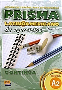 Prisma Latinoamericano A2 Libro de Ejercicios (Paperback)