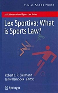 Lex Sportiva: What Is Sports Law? (Hardcover, 2012)