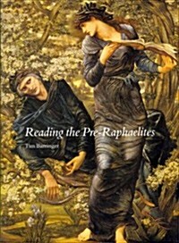 Reading the Pre-Raphaelites (Paperback, Revised)