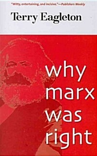 Why Marx Was Right (Paperback)