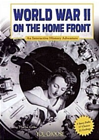 World War II on the Home Front (Paperback)