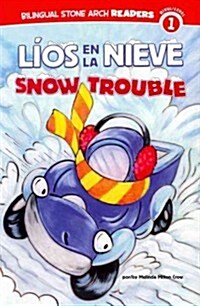 L?s En La Nieve/Snow Trouble (Paperback)