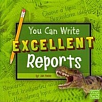 You Can Write Excellent Reports (Paperback)