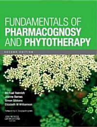 Fundamentals of Pharmacognosy and Phytotherapy (Paperback, 2 Revised edition)