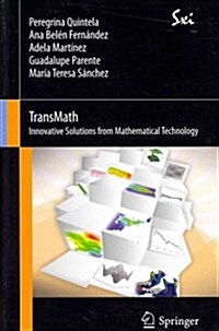 Transmath: Innovative Solutions from Mathematical Technology (Paperback, 2012)