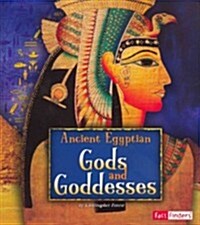 Ancient Egyptian Gods and Goddesses (Paperback)