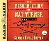 The Resurrection of Nat Turner (Audio CD, Unabridged)