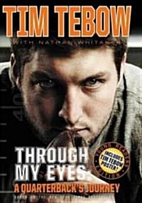 Through My Eyes: A Quarterbacks Journey, Young Readers Edition (Hardcover)