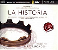 La Historia NVI, Audio CD Integro: La Biblia En Un Relato Ininterrumpido Acerca de Dios y Su Pueblo (Audio CD)