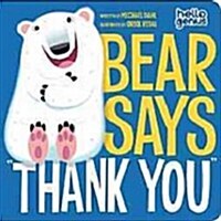 Bear Says Thank You (Board Books)