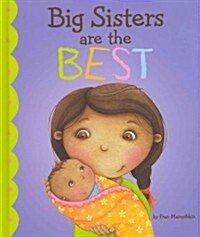 Big Sisters Are the Best (Hardcover)