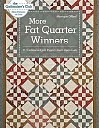 Traditional Fat Quarter Quilts- Print-on-Demand Edition: 11 Traditional Quilt Projects from Open Gate (Paperback)