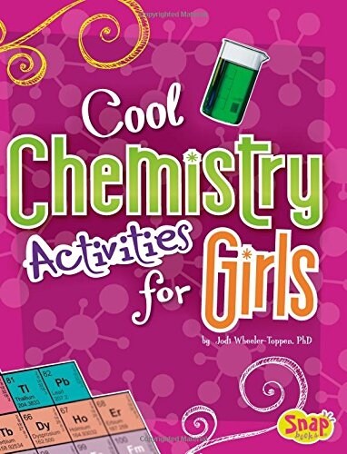 Cool Chemistry Activities for Girls (Paperback)