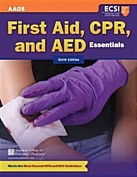 First Aid, CPR and AED Essentials (Paperback, 6, Revised)