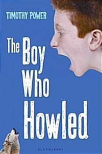 The Boy Who Howled (Paperback)