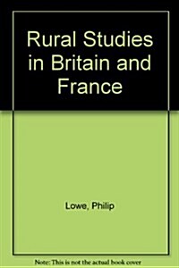 Rural Studies in Britain and France (Hardcover)