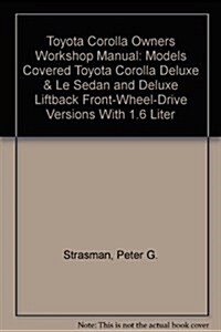 Toyota Corolla Owners Workshop Manual (Paperback)