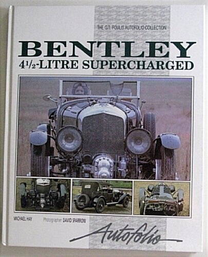 Bentley 4 1/2 Litre (Hardcover)