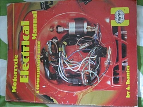 Motorcycle Electrical Manual (Paperback, 2nd)