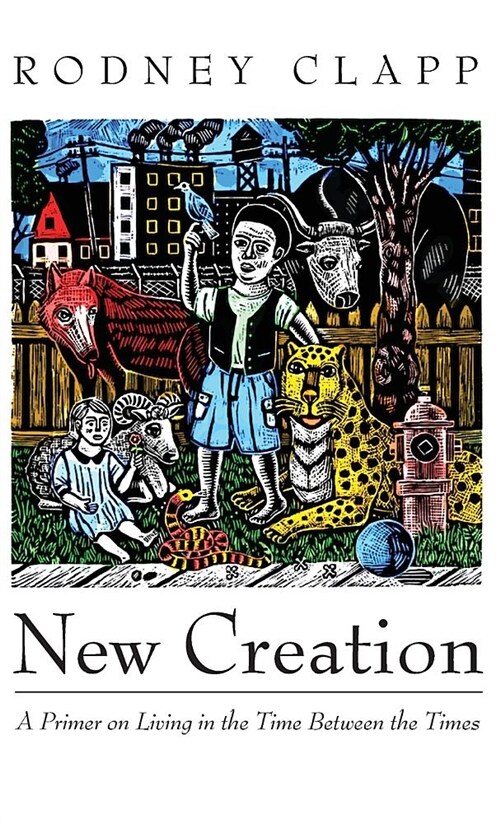 New Creation (Hardcover)