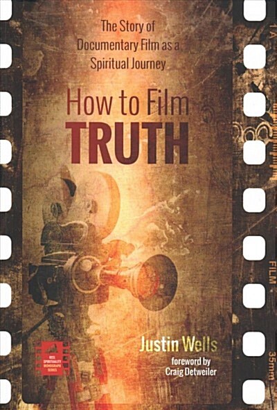 How to Film Truth (Paperback)