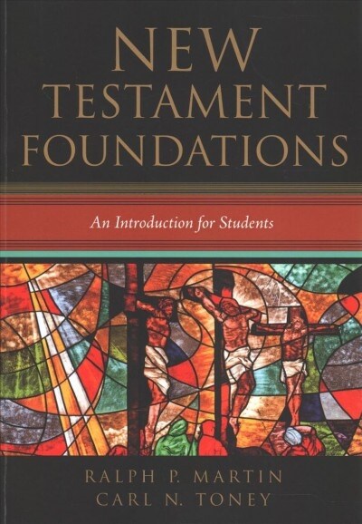 New Testament Foundations (Paperback)