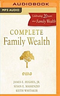 Complete Family Wealth (MP3 CD)