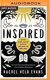 Inspired: Slaying Giants, Walking on Water, and Loving the Bible Again (MP3 CD)