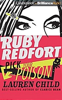 Ruby Redfort Pick Your Poison (Audio CD, Unabridged)