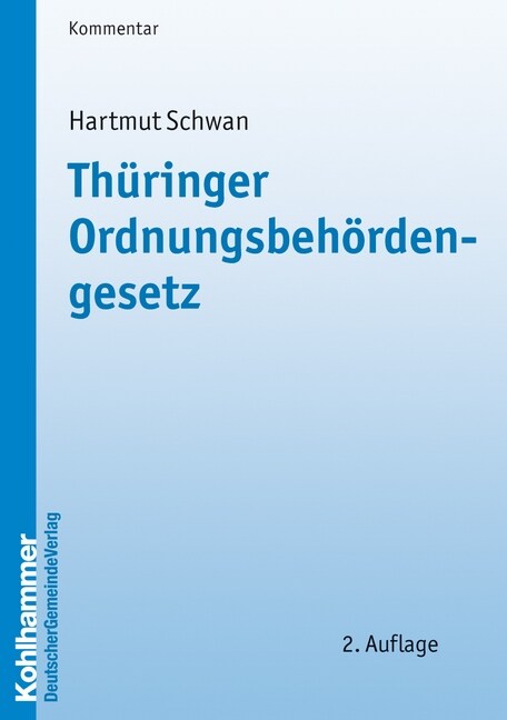 Thuringer Ordnungsbehordengesetz (Paperback, 2)