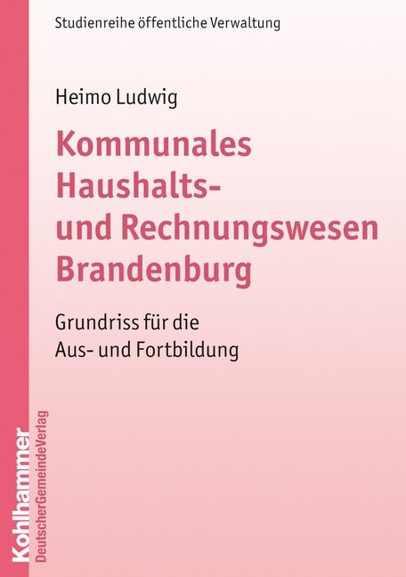 Kommunales Haushalts- Und Rechnungswesen Brandenburg (Paperback)