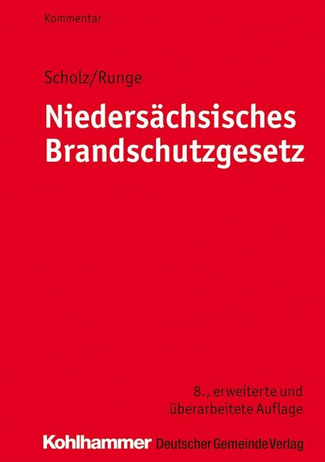 Niedersachsisches Brandschutzgesetz: Kommentar (Paperback, 8, 8., Uberarbeite)