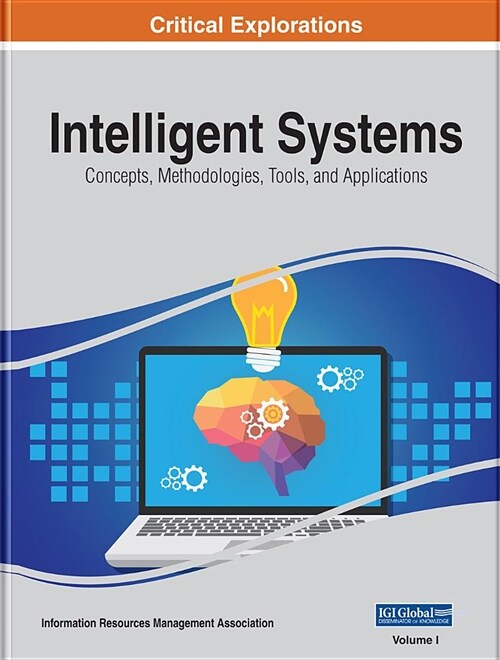 Intelligent Systems: Concepts, Methodologies, Tools, and Applications, 4 volume (Hardcover)