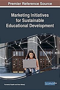 Marketing Initiatives for Sustainable Educational Development (Hardcover)