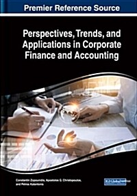 Perspectives, Trends, and Applications in Corporate Finance and Accounting (Hardcover)