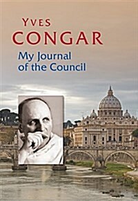 My Journal of the Council (Hardcover)
