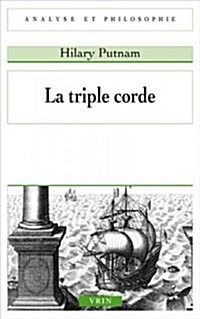 La Triple Corde (Paperback)