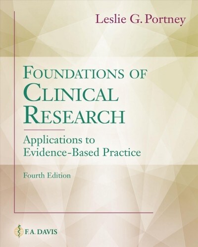 Foundations of Clinical Research: Applications to Evidence-Based Practice (Hardcover, 4)