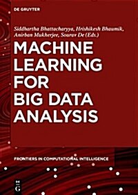 Machine Learning for Big Data Analysis (Hardcover)