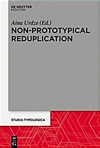 Non-prototypical Reduplication (Hardcover)