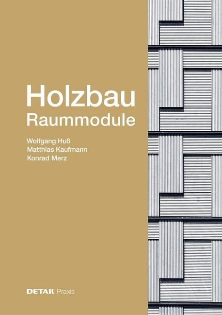 Holzbau - Raummodule (Hardcover)