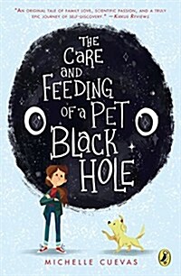 The Care and Feeding of a Pet Black Hole (Paperback, DGS)