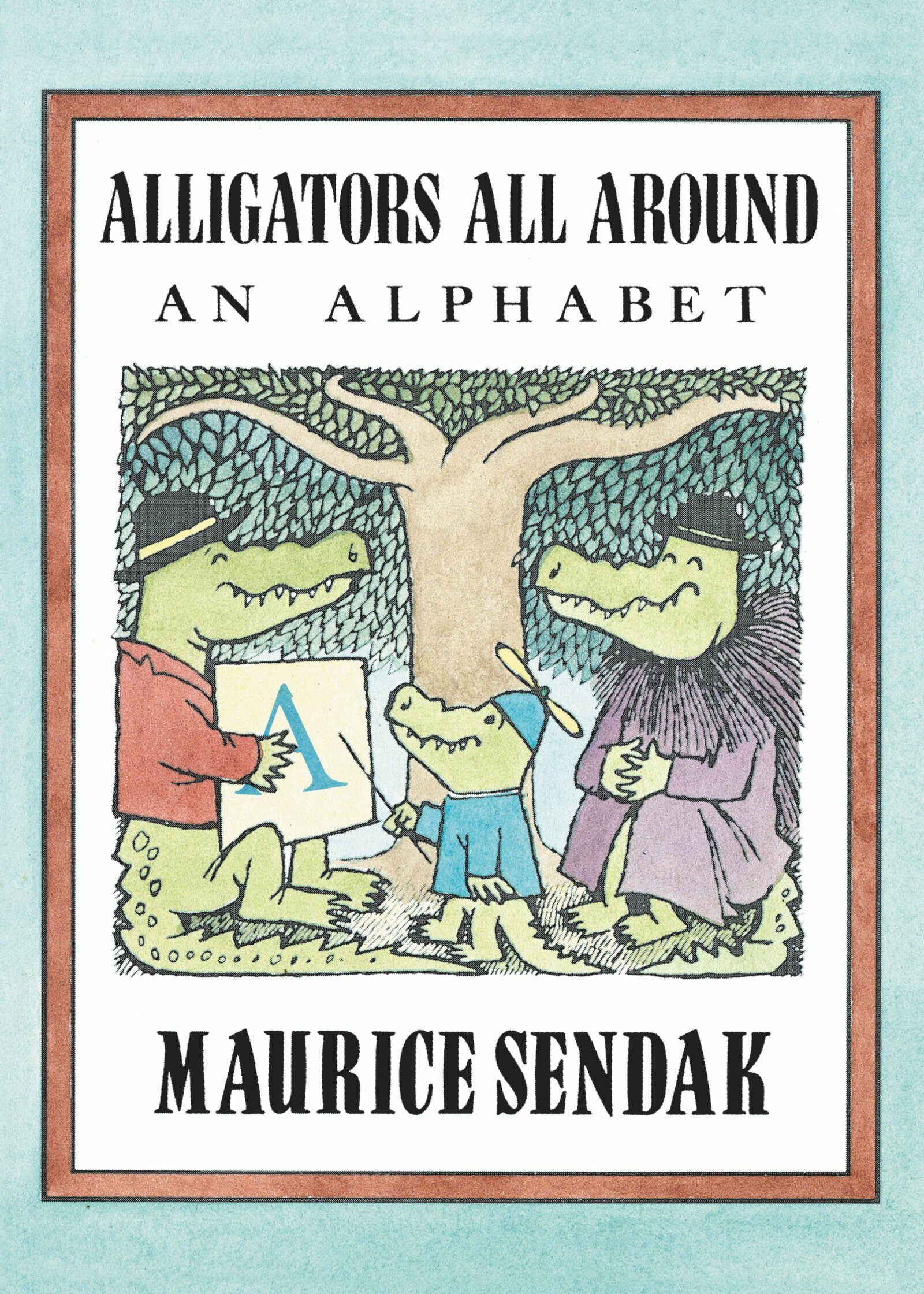 Alligators All Around: An Alphabet (Paperback)