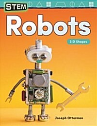 Stem: Robots: 3-D Shapes (Paperback)