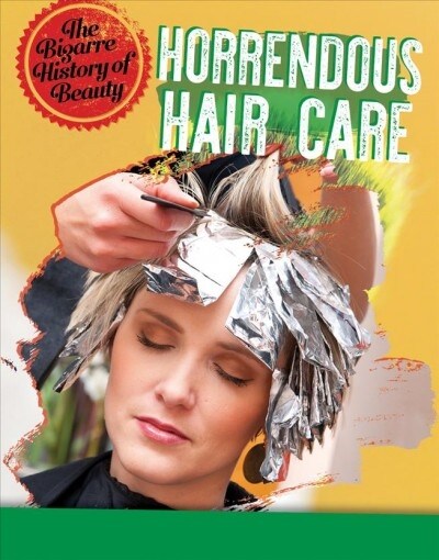 Horrendous Hair Care (Paperback)
