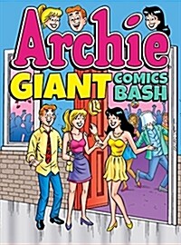 Archie Giant Comics Bash (Paperback)