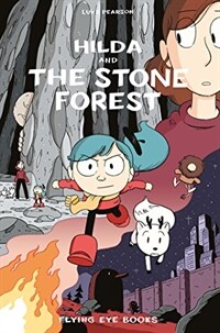 Hilda and the Stone Forest (Paperback)