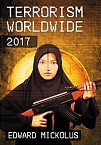 Terrorism Worldwide, 2017 (Paperback)